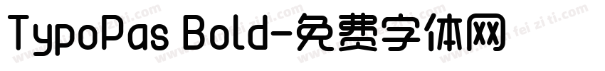 TypoPas Bold字体转换